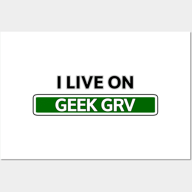 I live on Geek Grv Wall Art by Mookle